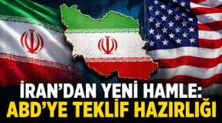 İran’dan yeni hamle: ABD’ye teklif hazırlığı