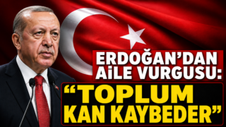 Cumhurbaşkanı Erdoğan’dan Gelecek 10 Yılın Aile ve Nüfus Vizyonu: “Toplumun Temeli Sarsılmamalı”